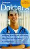 [Doktersroman 401] • Moeder, dokter en minnares & Een kus met toekomst & In tweestrijd - Doktersroman Favorieten 401